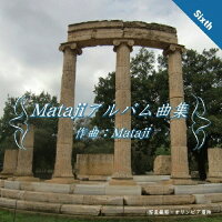 MATAJIアルバム曲集VI/ＣＤ/MATAJI-006